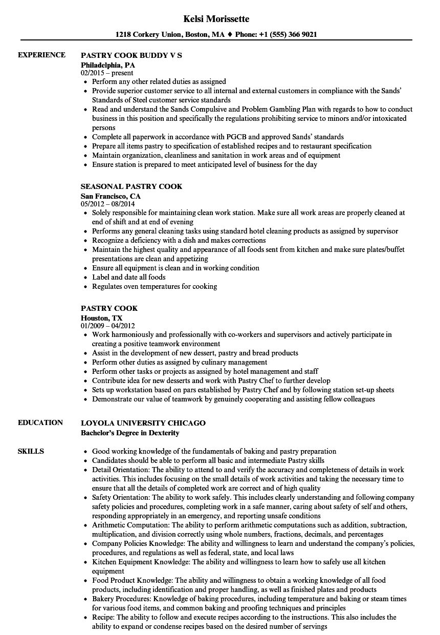 Pastry Cook Resume Samples | Velvet Jobs